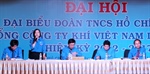 Đại hội đại biểu đoàn TNCS Hồ Chí Minh Tổng công ty khí Việt Nam Lần VII (nhiệm kỳ 2012 – 2017)