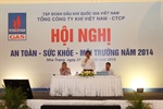 Tổng công ty Khí Việt Nam tổ chức Hội nghị An toàn – Sức khỏe – Môi trường 2014