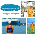 Dự án Kho LNG 1 triệu tấn Thị Vải: Không gì là không thể (phần 1)