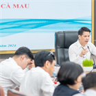 Tổng Giám đốc PV GAS làm việc với Công ty Khí Cà Mau về tình hình hoạt động SXKD 6 tháng đầu năm, kế hoạch 6 tháng cuối năm 2024
