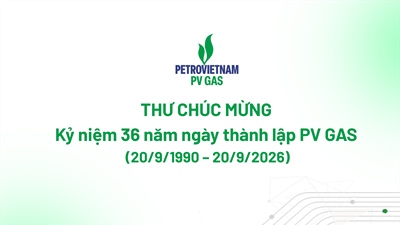Thư chúc mừng Kỷ niệm 36 năm ngày thành lập Tổng công ty Khí Việt Nam