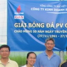 Giải bóng đá PV Gas trading chào mừng 50 năm ngày truyền thống ngành Dầu khí