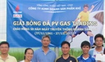 Giải bóng đá PV Gas trading chào mừng 50 năm ngày truyền thống ngành Dầu khí