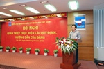 Tập đoàn Dầu khí Việt Nam tổ chức quán triệt thực hiện các quy định, hướng dẫn mới của Đảng