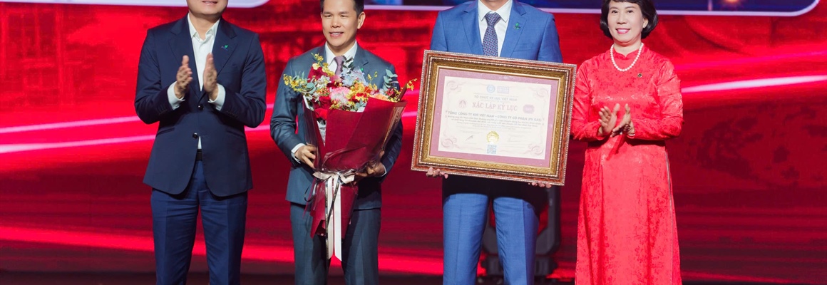 PV GAS khẳng định vị thế với 03 Kỷ lục Việt Nam