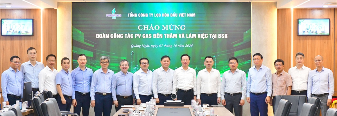 PV GAS và BSR tăng cường hợp tác, gia tăng giá trị từ liên kết chuỗi