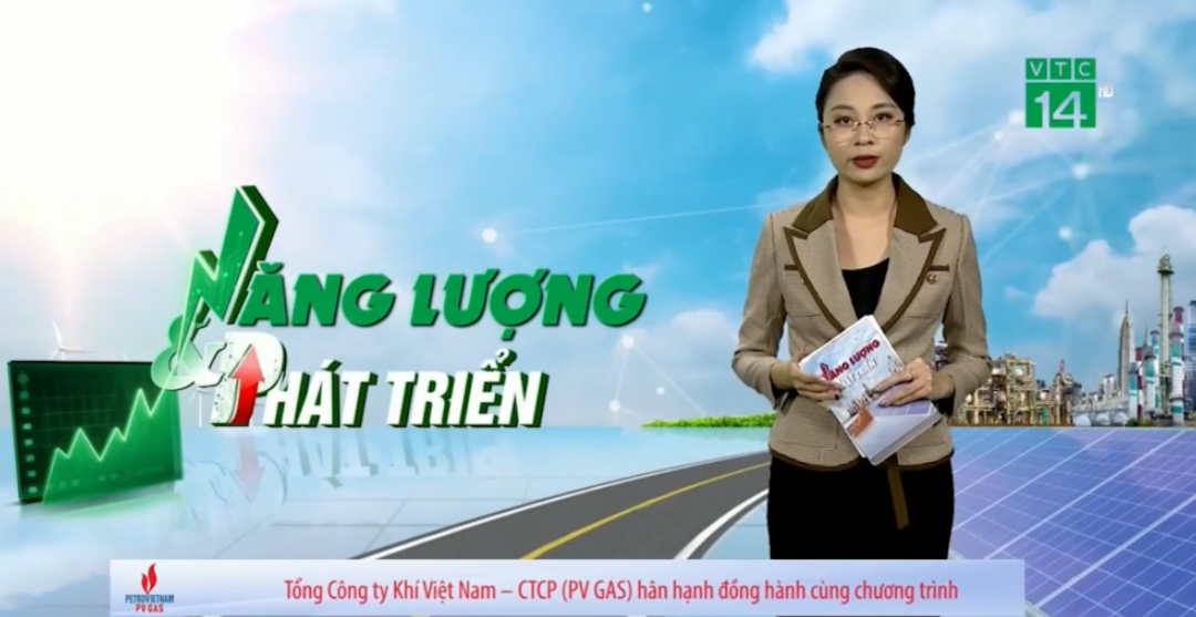 Chương trình “Năng lượng và Phát triển” phát sóng vào 21h00 thứ Bảy và Chủ nhật hàng tuần trên VTC14