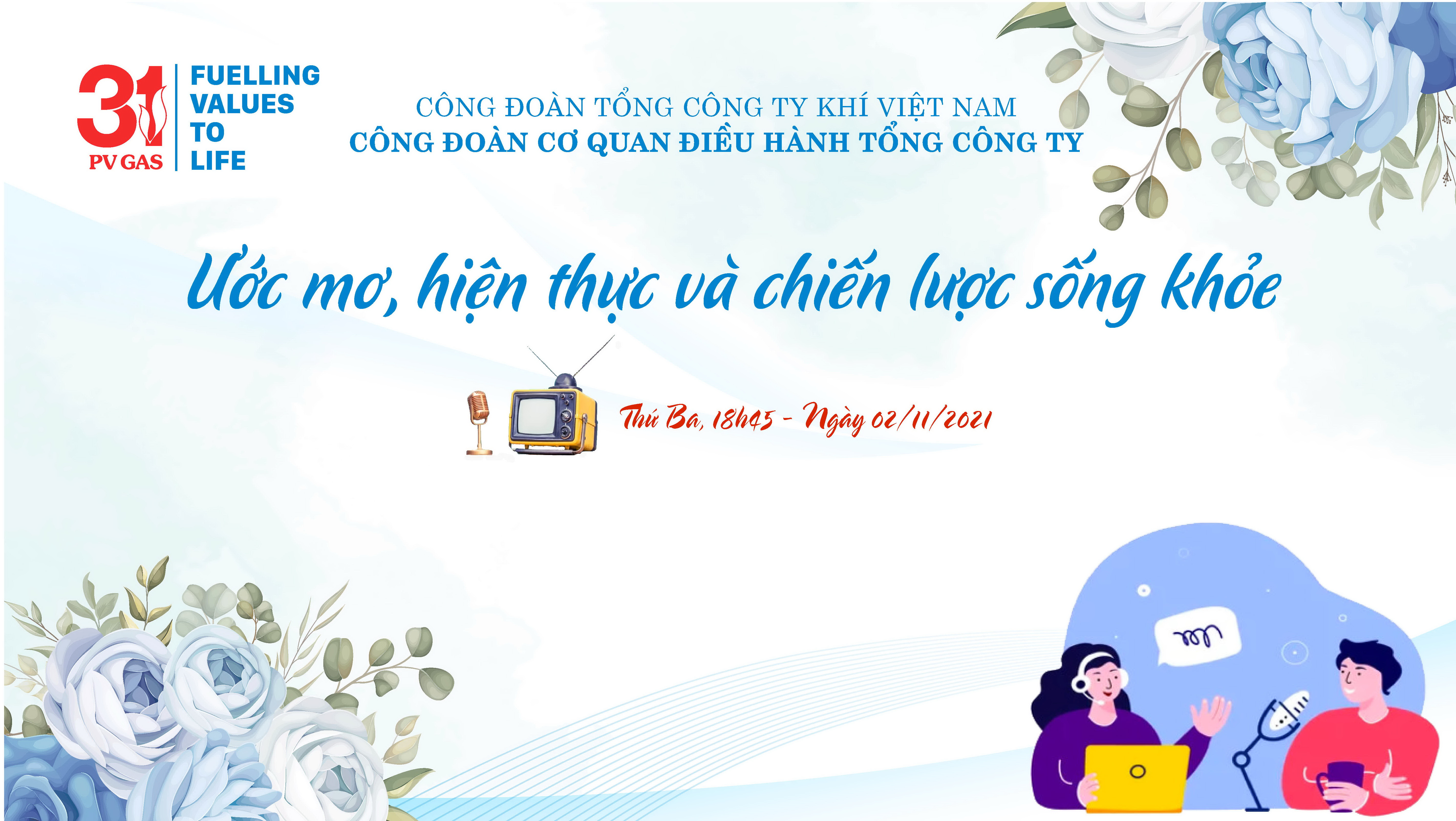 Backdrop của Chương trình “Hành trình Sống khỏe” có tên gọi “ƯỚC MƠ, HIỆN THỰC VÀ CHIẾN LƯỢC SỐNG KHỎE”